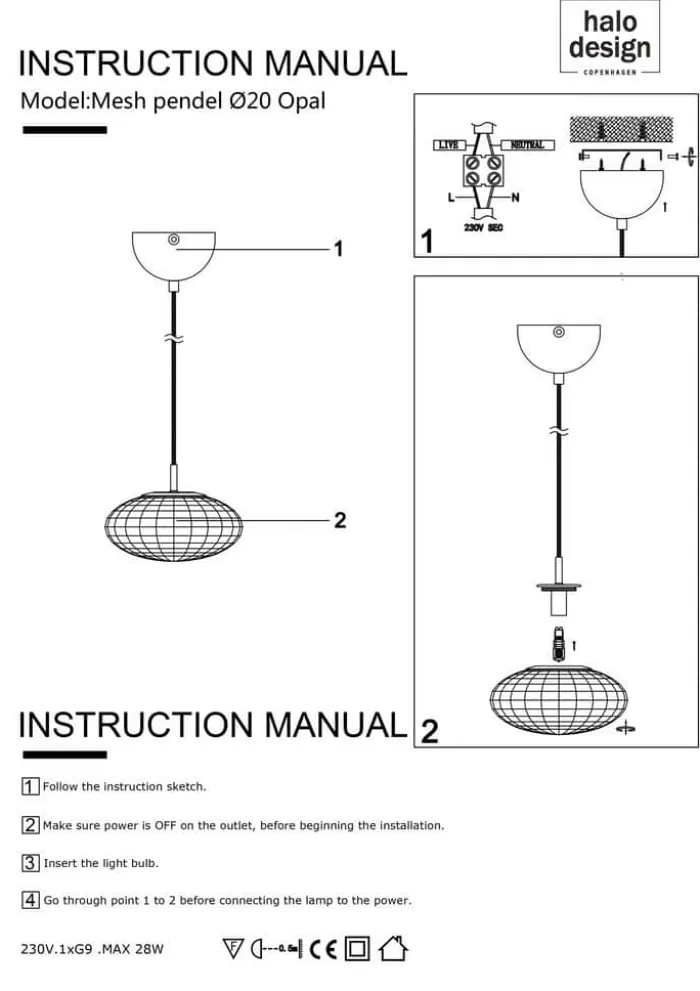 Halo Design Mesh Pendel Ø 20 cm - G9 - Opal